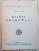 Antoni Brayer Ratusz krakowski